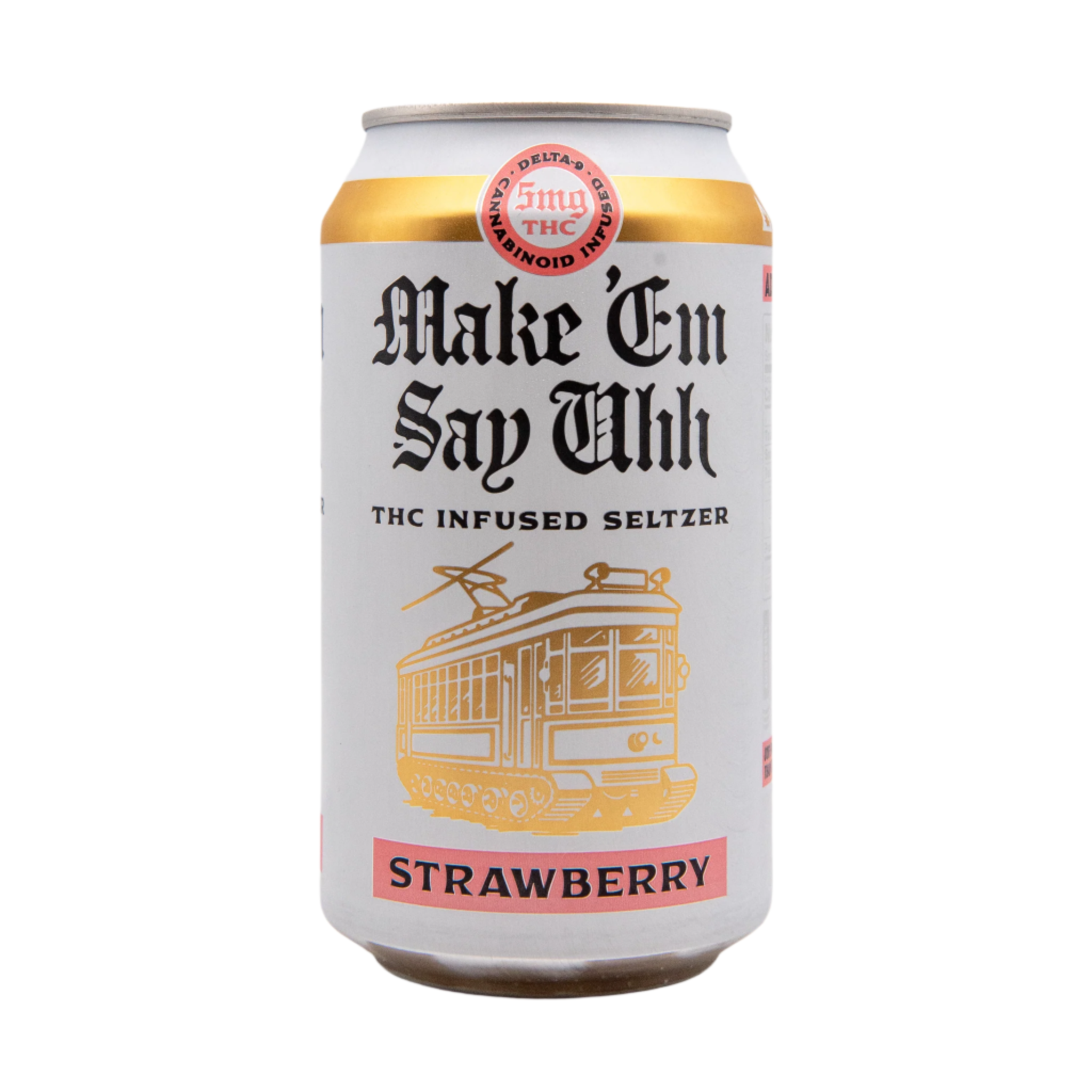 Make 'Em Say Uhh 5mg THC Seltzer
