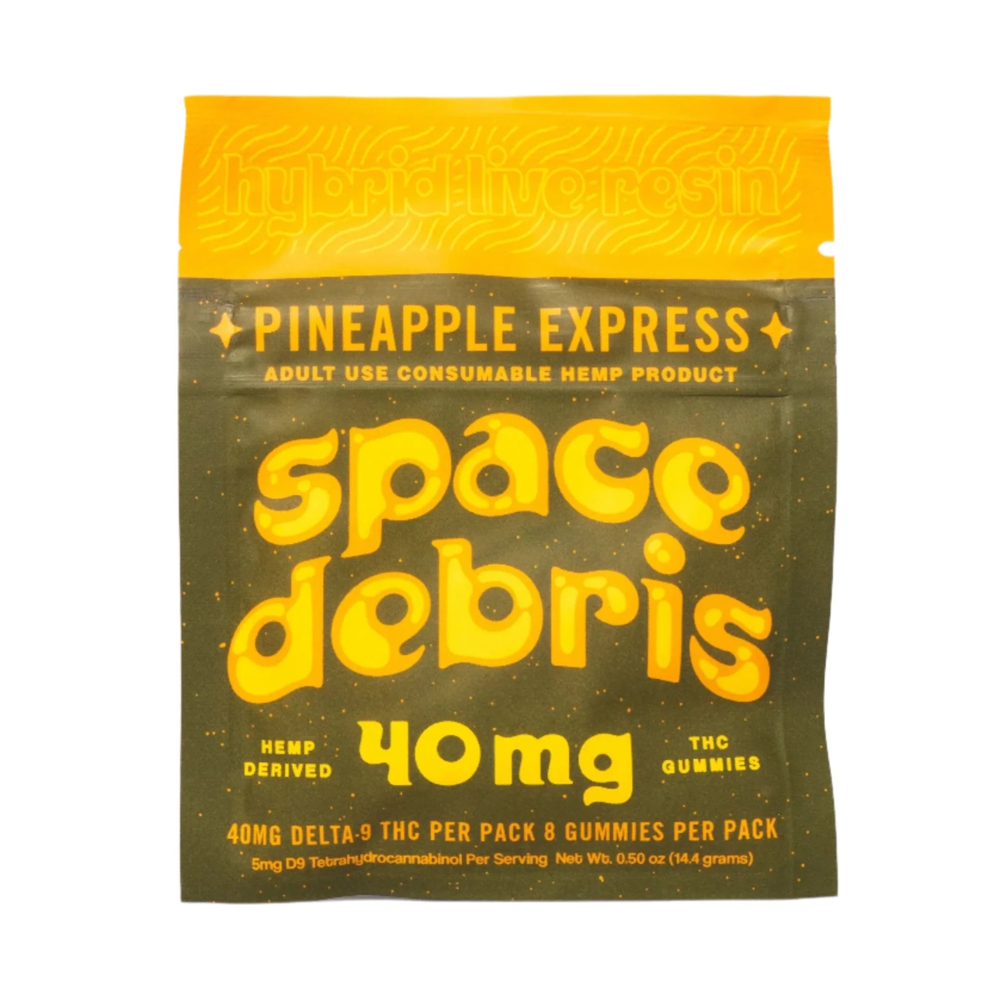 Space Debris Pineapple Express